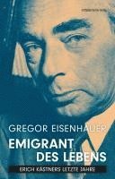 Gregor Eisenhauer - Emigrant des Lebens, Häftad. Tillgänglighet: Lägg i varukorg