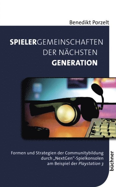 Benedikt Porzelt - Spielergemeinschaften der nächsten Generation, E-bok