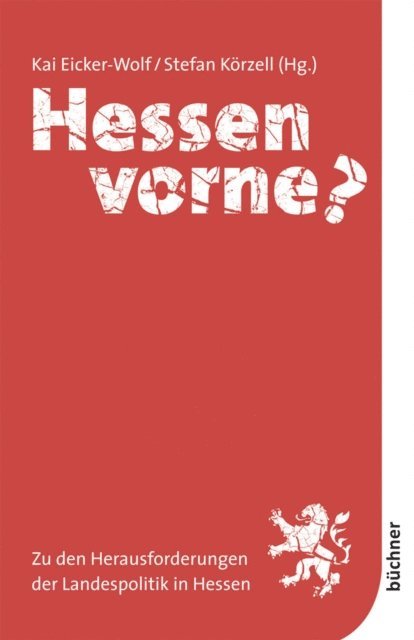 Stefan Korzell, Kai Eicker-Wolf - Hessen vorne?, E-bok