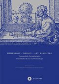 Immersion ? Design ? Art: Revisited