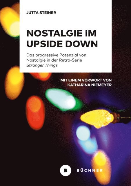 Jutta Steiner - Nostalgie im Upside Down, E-bok