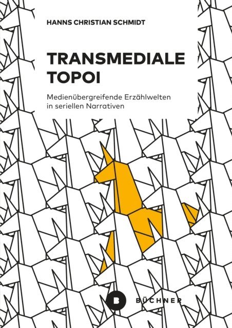 Hanns Christian Schmidt - Transmediale Topoi, E-bok