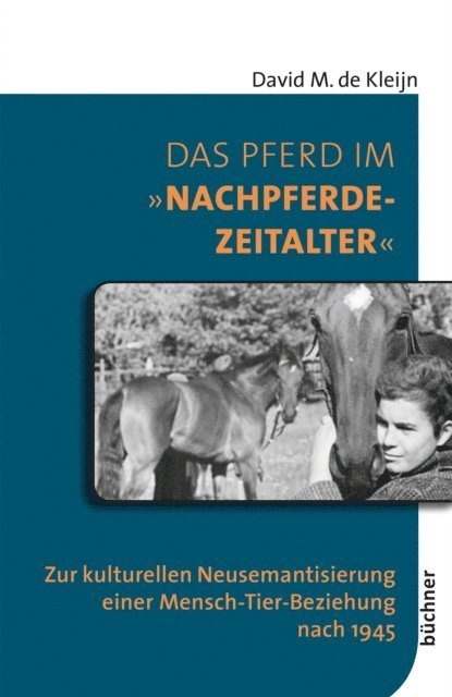 David M. de Kleijn - Das Pferd im "Nachpferdezeitalter", E-bok