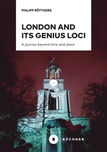 Philipp Rottgers - London and its genius loci, E-bok. Tillgänglighet: Lägg i varukorg