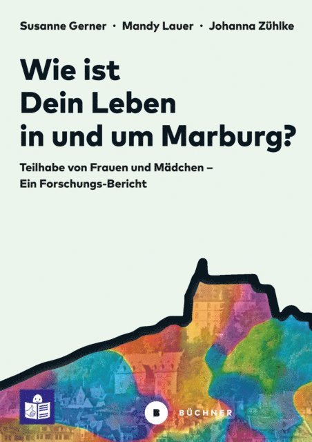 Johanna Zuhlke, Mandy Lauer, Susanne Gerner - Wie ist Dein Leben in und um Marburg?, E-bok. Tillgänglighet: Lägg i varukorg