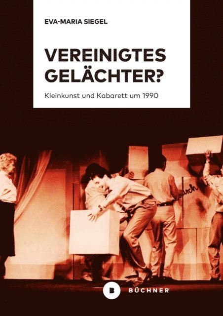 Eva-Maria Siegel - Vereinigtes Gelächter?, E-bok