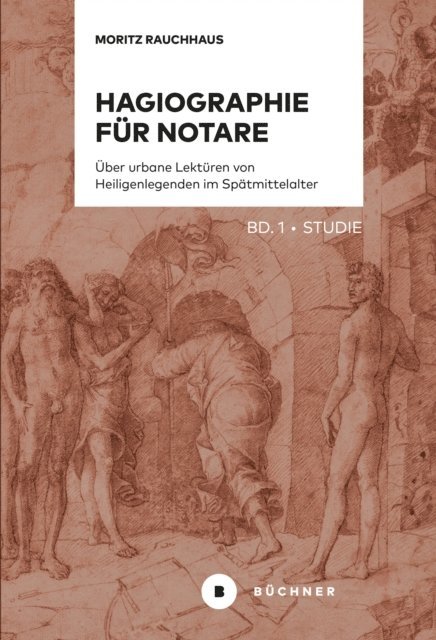 Moritz Rauchhaus - Hagiographie für Notare, E-bok