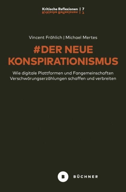 Michael Mertes, Vincent Frohlich - # Der neue Konspirationismus, E-bok