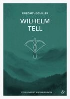 Wilhelm Tell - Friedrich Schiller - Textheft