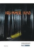 Krummer Hund - Juliane Pickel - Schülerarbeitsheft - Realschule und Werkrealschule