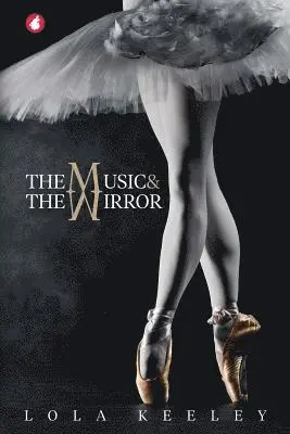 Lola Keeley - Music and the Mirror, Häftad. Tillgänglighet: Lägg i varukorg