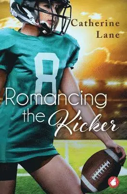 Catherine Lane - Romancing the Kicker, Häftad. Tillgänglighet: Lägg i varukorg