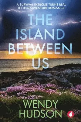 Wendy Hudson - Island Between Us, Häftad. Tillgänglighet: Lägg i varukorg