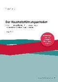 Der Haushaltsf�hrungsschaden - Grundwerk