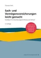 Thomas Perk - Sach- und Vermögensversicherung leicht gemacht, Häftad. Tillgänglighet: Lägg i varukorg