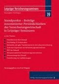 Standpunkte - Beitrge renommierter Persnlichkeiten der Versicherungswirtschaft in Leipziger Seminaren