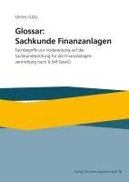 Ulrike Götz - Glossar: Sachkunde Finanzanlagen, Häftad