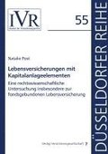 Lebensversicherungen mit Kapitalanlageelementen