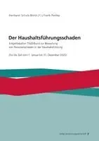Frank Pardey - Der Haushaltsführungsschaden, Häftad. Tillgänglighet: Lägg i varukorg