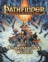 Pathfinder Ausbauregeln X: Wildnis (Taschenbuch)