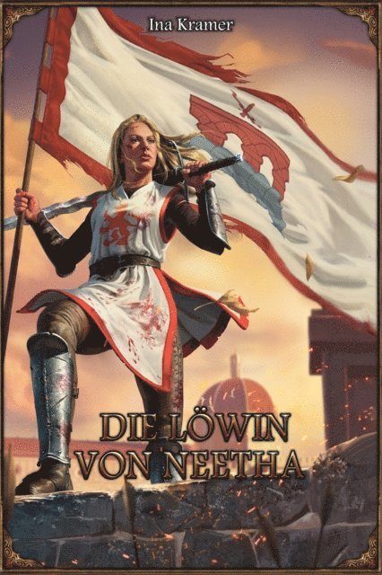 Ina Kramer - DSA: Die Löwin von Neetha Sammelband, E-bok