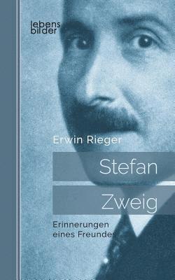 Erwin Rieger - Stefan Zweig, Häftad