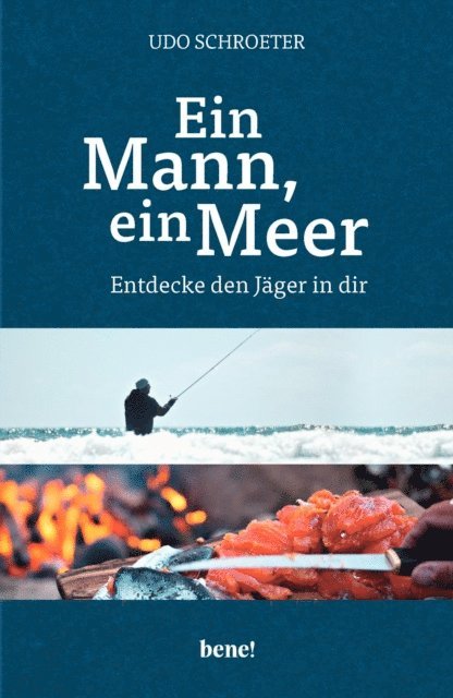 Udo Schroeter - Ein Mann, ein Meer, E-bok