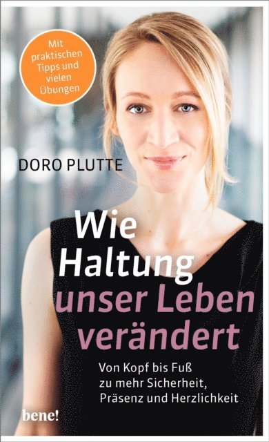 Doro Plutte - Wie Haltung unser Leben verändert, E-bok