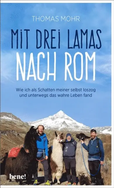 Thomas Mohr - Mit drei Lamas nach Rom, E-bok. Tillgänglighet: Lägg i varukorg