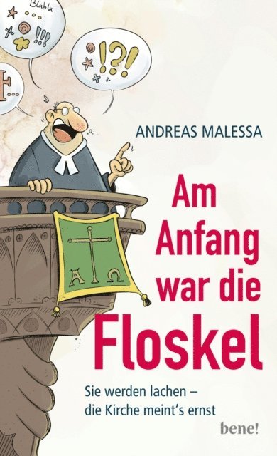 Andreas Malessa - Am Anfang war die Floskel, E-bok
