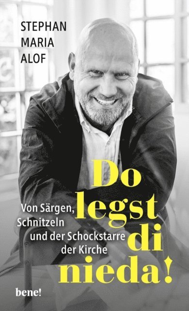 Stephan Maria Alof - Do legst di nieda!, E-bok