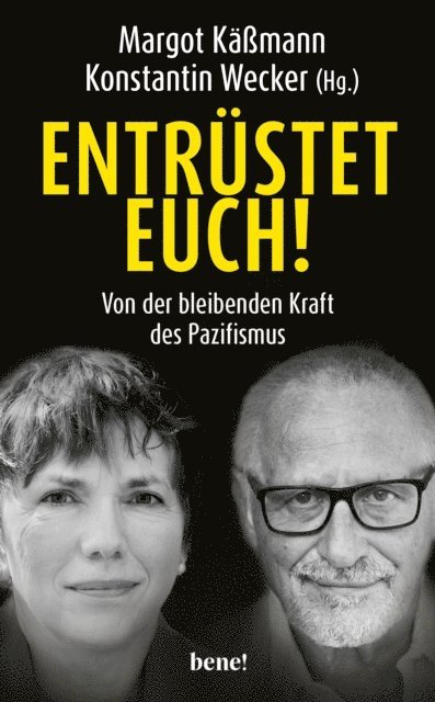 Konstantin Wecker, Margot Kamann - Entrüstet euch!, E-bok