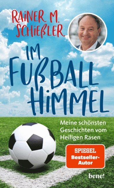 Rainer M. Schieler - Im Fußball-Himmel, E-bok