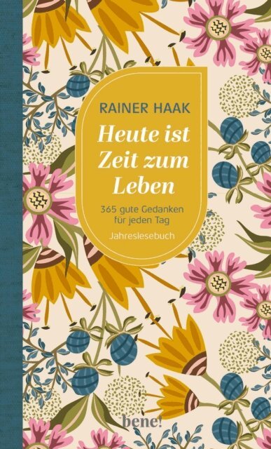 Rainer Haak - Heute ist Zeit zum Leben, E-bok