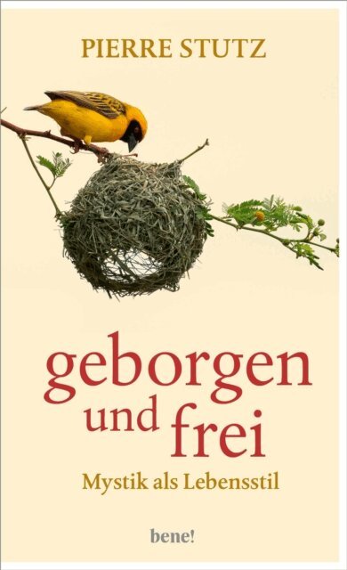 Pierre Stutz - Geborgen und frei, E-bok