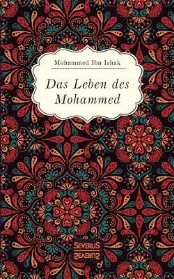 Mohammed Ibn Ishak - Leben des Mohammed, Häftad. Tillgänglighet: Lägg i varukorg