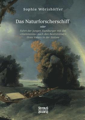Sophie Wörishöffer - Naturforscherschiff, Häftad