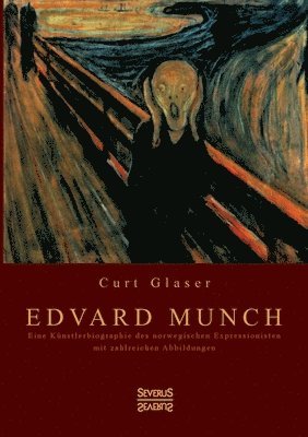 Curt Glaser - Edvard Munch, Häftad. Tillgänglighet: Lägg i varukorg