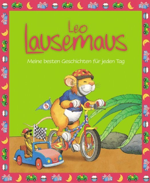 Sophia Witt - Leo Lausemaus - Meine besten Geschichten für jeden Tag, E-bok