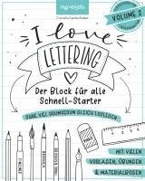 Cornelia Landschützer - I Love Lettering - Der Block für alle Schnell-Starter Volume 2, Häftad