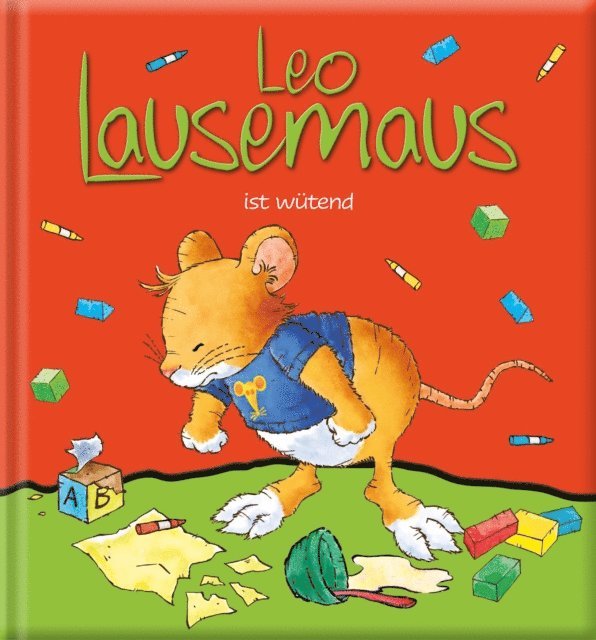 Sophia Witt - Leo Lausemaus ist wütend, E-bok