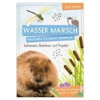 Activity Heft: Wasser Marsch - Heimische Gewässer entdecken, Övrigt