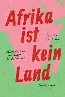 Jennifer McCann - Afrika ist kein Land, Inbunden