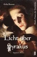 Erika Brunner - Licht über Syrakus, Häftad. Tillgänglighet: Lägg i varukorg