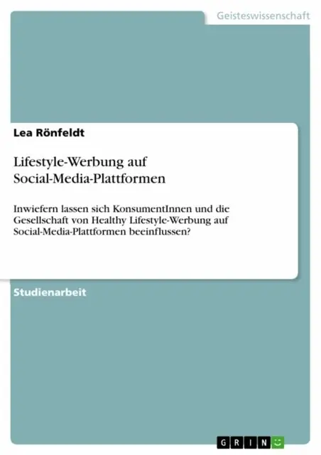 Lea Ronfeldt - Lifestyle-Werbung auf Social-Media-Plattformen, E-bok. Tillgänglighet: Lägg i varukorg