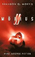 Brandon Q. Morris - Möbius 2, Häftad