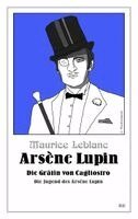 Maurice Leblanc - Arsène Lupin - Die Gräfin von Cagliostro, Häftad