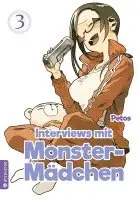 Petos - Interviews mit Monster-Mädchen 03, Häftad. Tillgänglighet: Lägg i varukorg