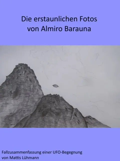 Mattis Luhmann - Die erstaunlichen Fotos von Almiro Barauna, E-bok. Tillgänglighet: Lägg i varukorg