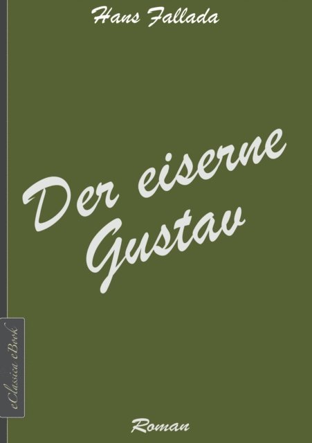 Hans Fallada - Der eiserne Gustav, E-bok